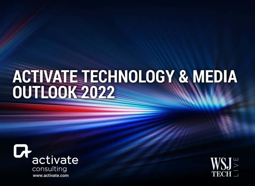 #1 ACTIVATE - Technology and Media Outlook