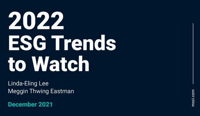 #45 MSCI - 2022 ESG Trends to Watch