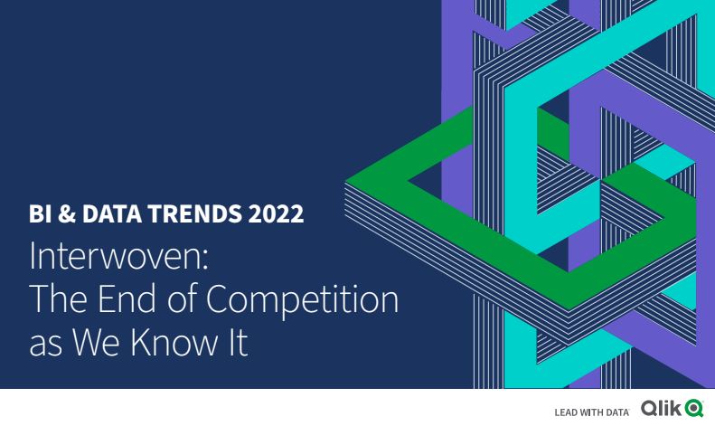 #54 QLIK - BI & Data Trends 2022 Report