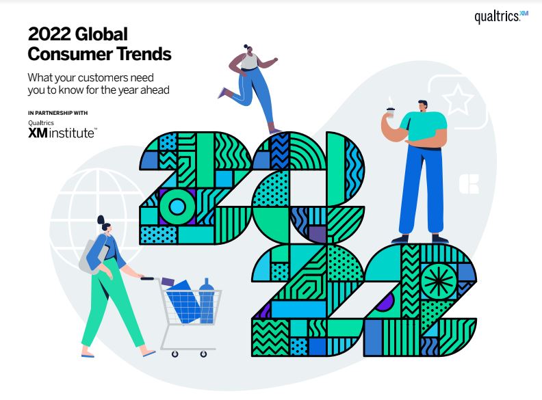#55 QUALTRICS - 2022 Global Consumer Trends Report