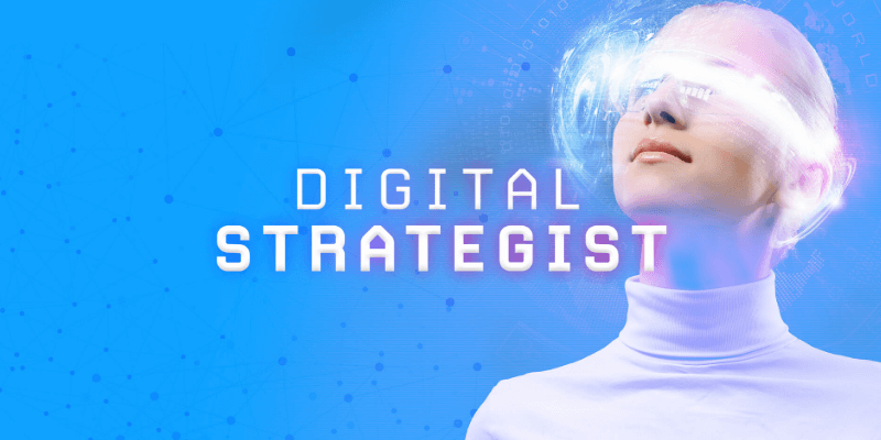 Digital Strategist