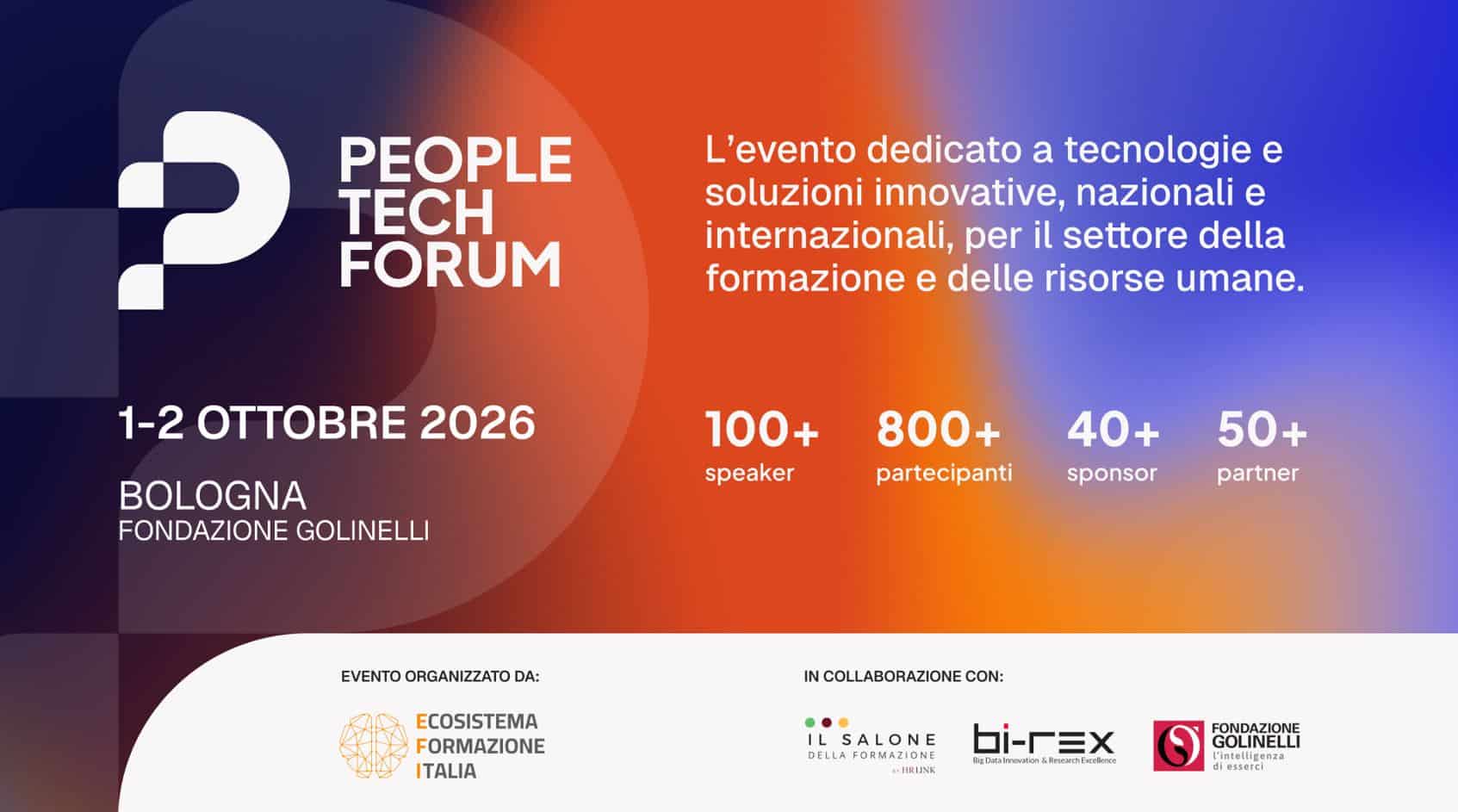 People Tech Forum 2026, a Bologna due giorni per capire come tecnologia e AI stanno cambiando il lavoro
